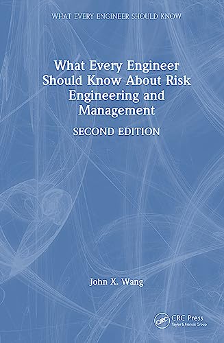 Immagine dell'editore per What Every Engineer Should Know About Risk Engineering and Management venduto da GreatBookPrices