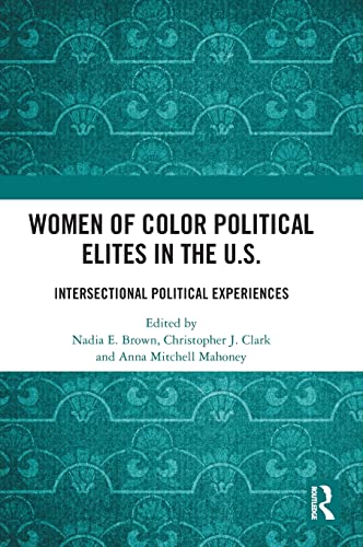 Beispielbild fr Women of Color Political Elites in the U.S zum Verkauf von Blackwell's