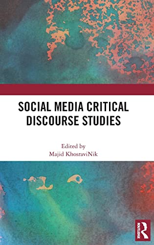 Beispielbild fr Social Media Critical Discourse Studies zum Verkauf von Blackwell's