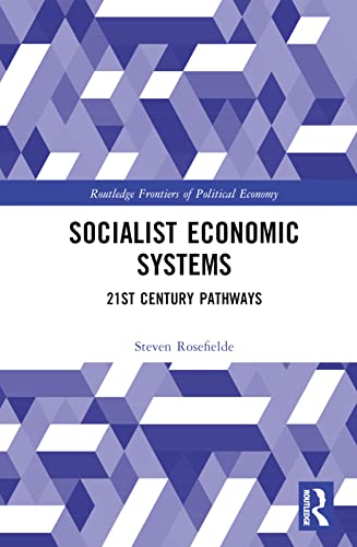 Beispielbild fr Socialist Economic Systems (Routledge Frontiers of Political Economy) zum Verkauf von Books From California