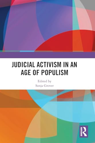 9781032443355: Judicial Activism in an Age of Populism