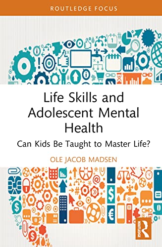 Beispielbild fr Life Skills and Adolescent Mental Health zum Verkauf von Blackwell's