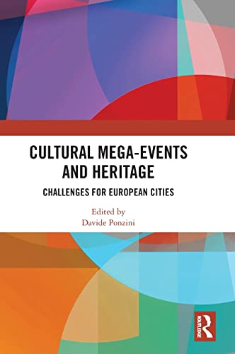 Imagen de archivo de Cultural Mega-Events and Heritage a la venta por Blackwell's