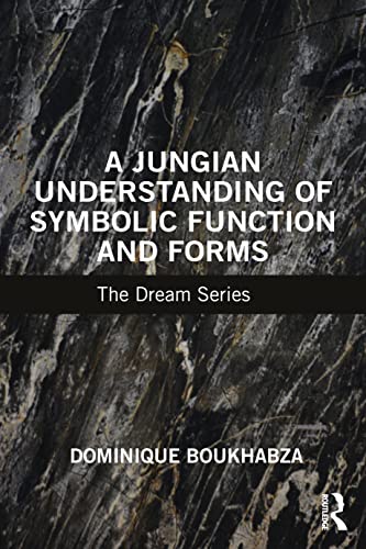 Stock image for A Jungian Understanding of Symbolic Function and Forms for sale by Blackwell's