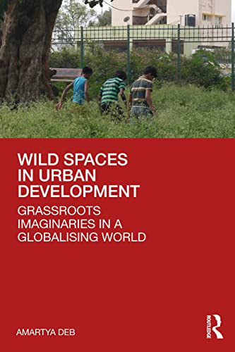 Stock image for Wild Spaces in Urban Development for sale by Blackwell's