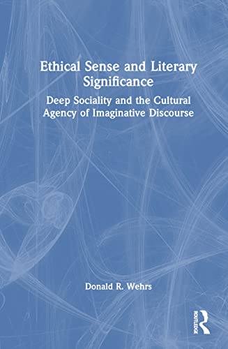 Stock image for Ethical Sense and Literary Significance (Hardcover) for sale by Grand Eagle Retail