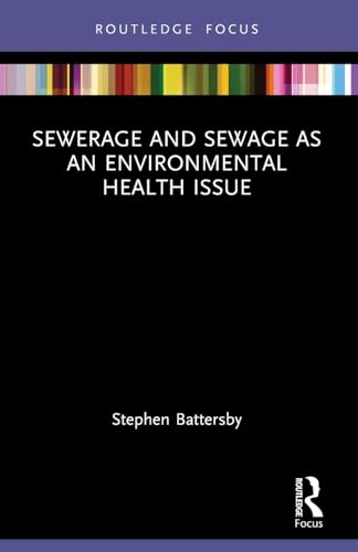 Imagen de archivo de Sewerage and Sewage as an Environmental Health Issue a la venta por Blackwell's