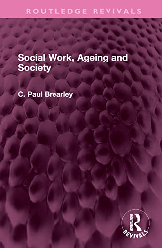 Stock image for Social Work, Ageing and Society for sale by GreatBookPrices