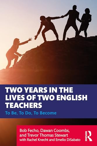 Imagen de archivo de Two Years in the Lives of Two English Teachers a la venta por Blackwell's