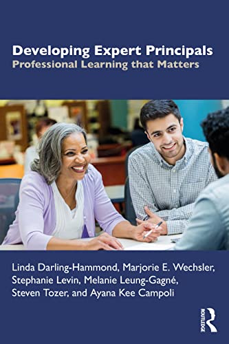 Stock image for Developing Expert Principals: Professional Learning That Matters for sale by Revaluation Books