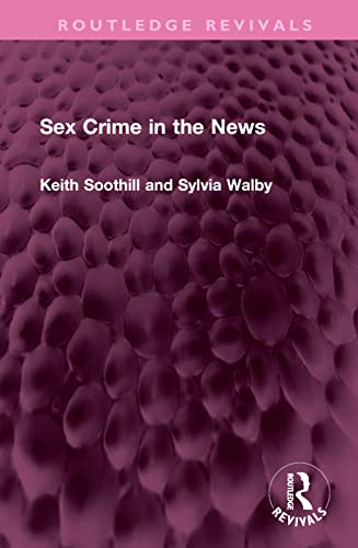 Beispielbild fr Sex Crime in the News zum Verkauf von Blackwell's