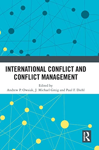 9781032462646: International Conflict and Conflict Management