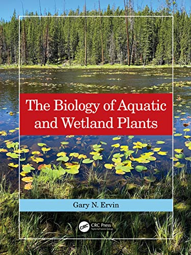 Imagen de archivo de Biology of Aquatic and Wetland Plants (The) a la venta por Basi6 International