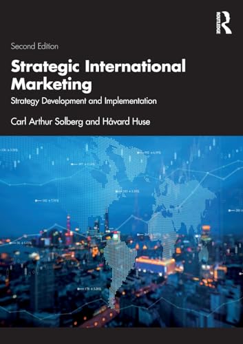 Stock image for Strategic International Marketing : Strategy Development and Implementation for sale by GreatBookPrices