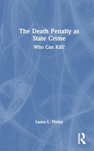 Beispielbild fr The Death Penalty as State Crime zum Verkauf von Blackwell's