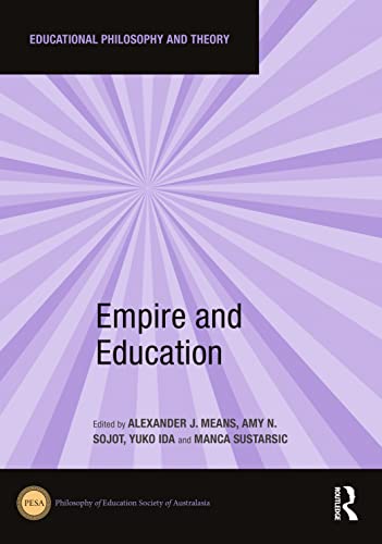 Beispielbild fr Empire and Education zum Verkauf von Blackwell's