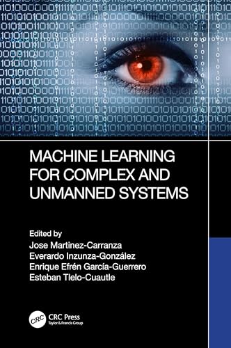 Beispielbild fr Machine Learning for Complex and Unmanned Systems zum Verkauf von Blackwell's