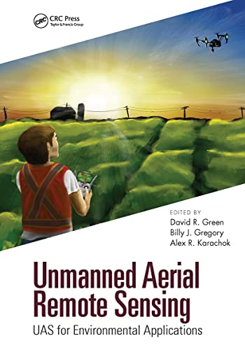 Beispielbild fr Unmanned Aerial Remote Sensing : Uas for Environmental Applications zum Verkauf von GreatBookPrices