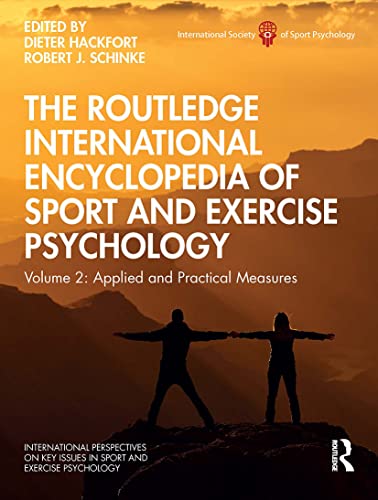 Stock image for Routledge International Encyclopedia of Sport and Exercise Psychology : Applied and Practical Measures for sale by GreatBookPrices