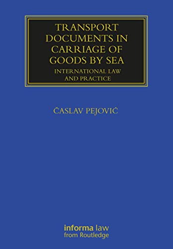 Beispielbild fr Transport Documents in Carriage of Goods by Sea : International Law and Practice zum Verkauf von GreatBookPrices