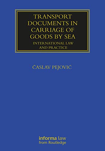 Stock image for Transport Documents in Carriage of Goods by Sea : International Law and Practice for sale by GreatBookPrices