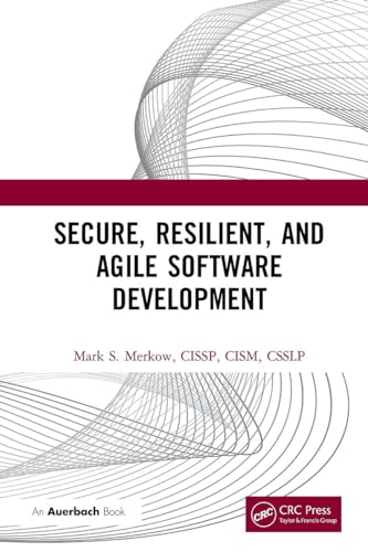 Beispielbild fr Secure, Resilient, and Agile Software Development zum Verkauf von Blackwell's