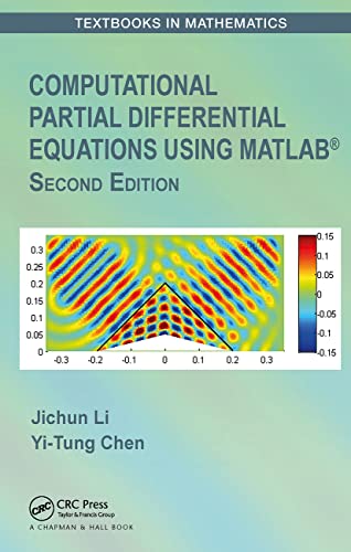 Stock image for Computational Partial Differential Equations Using MATLAB® (Textbooks in Mathematics) for sale by BooksRun