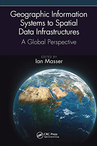 Imagen de archivo de Geographic Information Systems to Spatial Data Infrastructures a la venta por Blackwell's