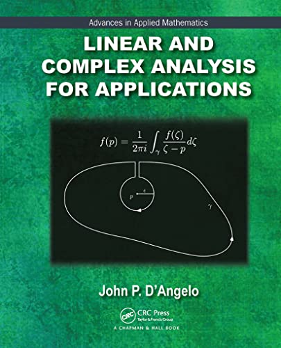9781032477022: Linear and Complex Analysis for Applications (Advances in Applied Mathematics)