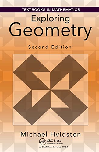 Stock image for Exploring Geometry (Textbooks in Mathematics) for sale by BooksRun