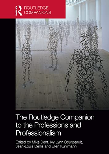 Stock image for Routledge Companion to the Professions and Professionalism (The) for sale by Basi6 International