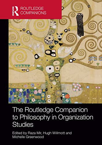 9781032477275: The Routledge Companion to Philosophy in Organization Studies (Routledge Companions in Business, Management and Marketing)