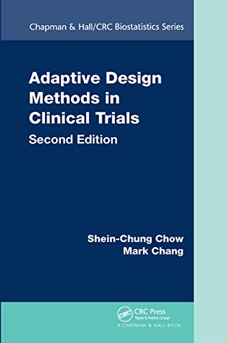9781032477602: Adaptive Design Methods in Clinical Trials (Chapman & Hall/CRC Biostatistics Series)