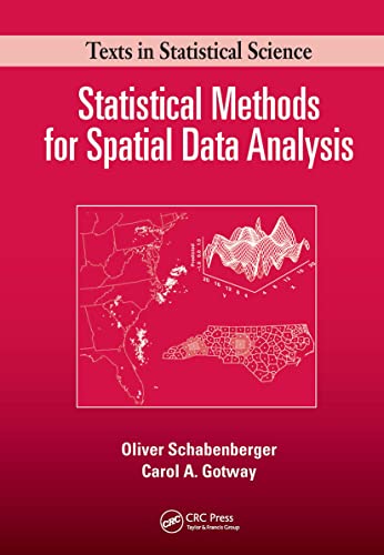 9781032477916: Statistical Methods for Spatial Data Analysis: Texts in Statistical Science (Chapman & Hall/CRC Texts in Statistical Science)