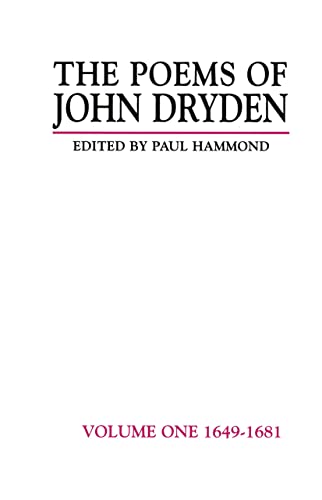 Stock image for The Poems of John Dryden: Volume One : 1649-1681 for sale by Better World Books Ltd