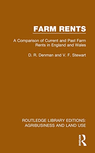9781032479460: Farm Rents: A Comparison of Current and Past Farm Rents in England and Wales (Routledge Library Editions: Agribusiness and Land Use)