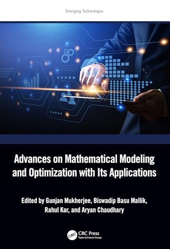Beispielbild f�r Advances on Mathematical Modeling and Optimization with Its Applications (Emerging Technologies) zum Verkauf von Majestic Books