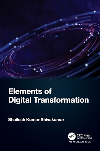 Beispielbild fr Elements of Digital Transformation zum Verkauf von Blackwell's