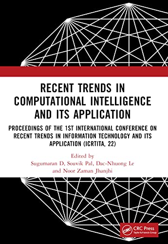 9781032484105: Recent Trends in Computational Intelligence and Its Application: Proceedings of the 1st International Conference on Recent Trends in Information ... Systems, Data Engineering, and Optimization)