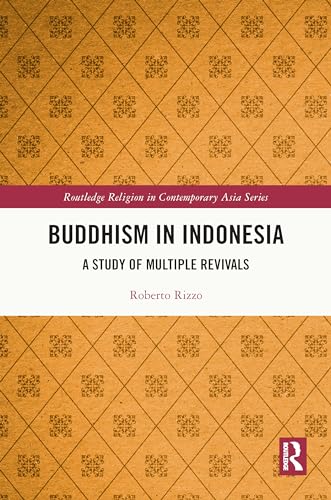 Beispielbild fr Buddhism in Indonesia zum Verkauf von Blackwell's