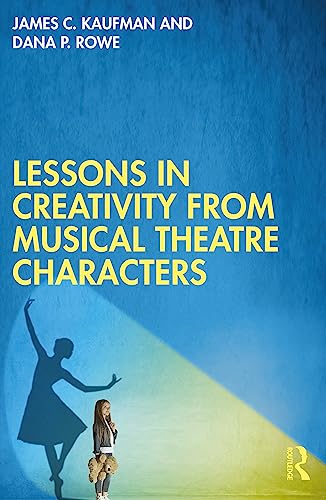 Beispielbild fr Lessons in Creativity from Musical Theatre Characters zum Verkauf von Blackwell's