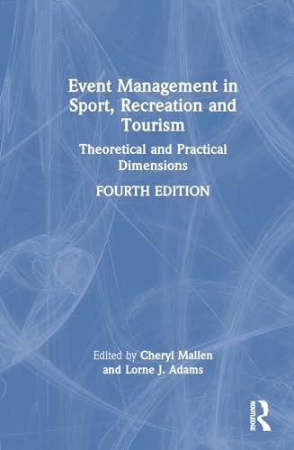 Stock image for Event Management in Sport, Recreation and Tourism for sale by Blackwell's