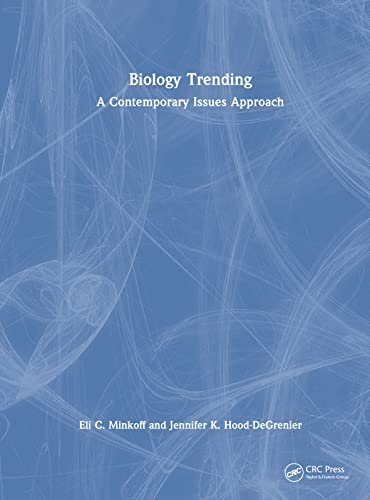 Stock image for Biology Trending: A Contemporary Issues Approach for sale by Revaluation Books