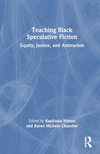Stock image for Teaching Black Speculative Fiction (Hardcover) for sale by Grand Eagle Retail