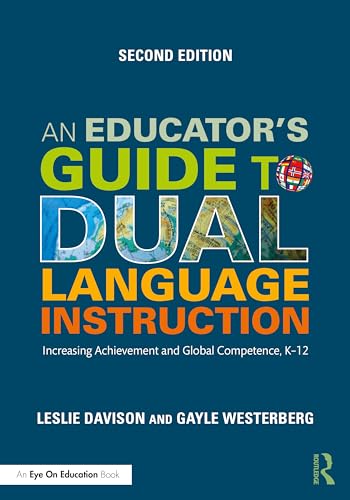 Stock image for An Educator's Guide to Dual Language Instruction for sale by Blackwell's