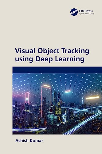 Beispielbild fr Visual Object Tracking Using Deep Learning zum Verkauf von Blackwell's