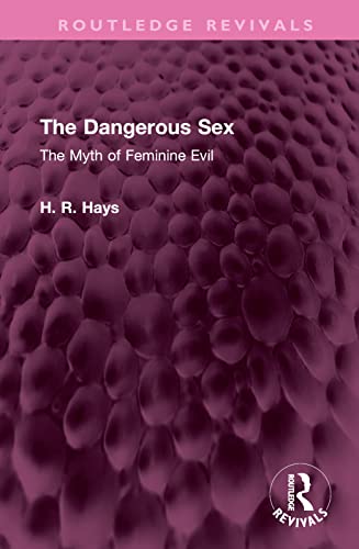 Beispielbild fr The Dangerous Sex zum Verkauf von Blackwell's