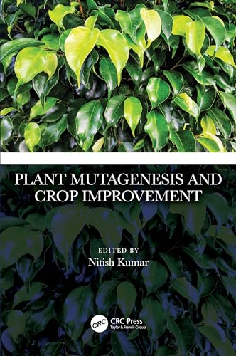 Beispielbild fr Plant Mutagenesis and Crop Improvement zum Verkauf von Blackwell's