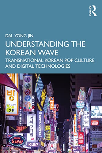 Stock image for Understanding the Korean Wave for sale by Blackwell's