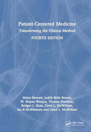 Imagen de archivo de Patient-Centered Medicine: Transforming the Clinical Method a la venta por GF Books, Inc.